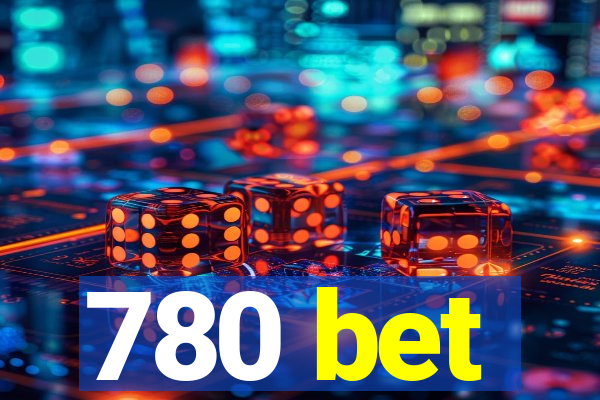 780 bet